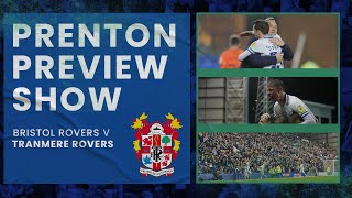 The Prenton Preview Show  Episode 12  Bristol Rovers A [upl. by Adnole]