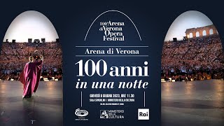 Arena di Veronaâ€¦ 100 anni in una notte [upl. by Selby473]