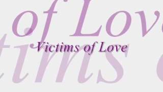 Victims of Love my own version [upl. by Odnanreh]