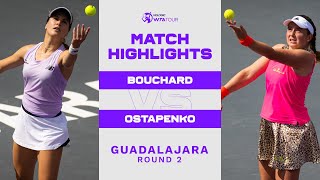 Eugenie Bouchard vs Jelena Ostapenko  2022 Guadalajara Round 2  WTA Match Highlights [upl. by Aklam]