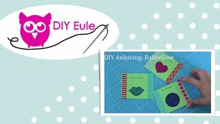 Anleitung Rubbellose selber machen – DIY Eule [upl. by Ahscrop904]