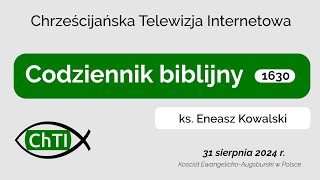 Codziennik biblijny słowo na dzień 31 sierpnia 2024 r [upl. by Ial]