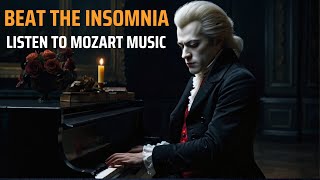 Mozart Piano Concerto 27  Listen to Mozart Music Beat The Insomnia [upl. by Onateag]