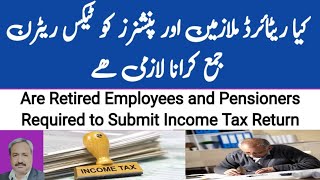 Retired Person Tax Return  Pensioners Tax Return  Two Pension  Pension Holder Tax Return  FBR [upl. by Ahsaeyt]