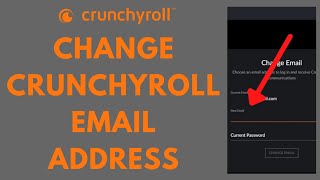 Change Crunchyroll Email Address How To Change Email In Crunchyroll 2022 [upl. by Eelitan]