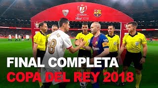 Sevilla 05 Barcelona COMPLETO  Final Copa del Rey 2018  Fútbol [upl. by Carver606]