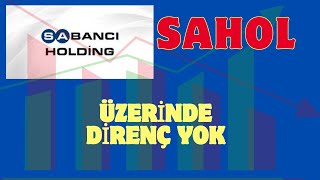 SAHOL HİSSE ANALİZ YORUM SAHOL BORSA [upl. by Eibrik733]