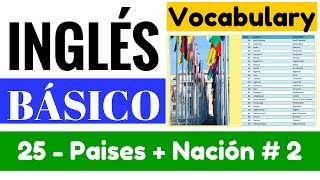 Vocabulario de Países y nacionalidades más poblados en inglés 2 quotYes en Inglés 1quot Video 25 [upl. by Sigismondo]