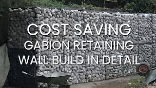 GABION RETAINING WALL CONSTRUCTION with cost saving panels  Full Walkthrough with Audio  Part 2 [upl. by Soo130]