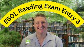 How to pass the ESOL Entry 3 Reading Exam [upl. by Asha955]