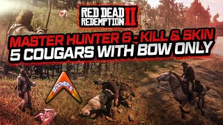 RDR2 Master Hunter 6  Kill amp Skin 5 Cougars with bow only [upl. by Sharpe]