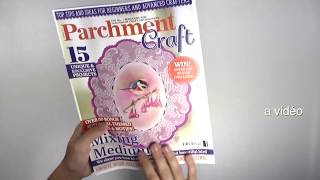 Parchment craft octobre 2017 Magazine pergamano [upl. by Nosduh]