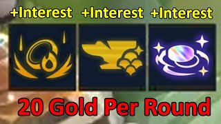 Total Interest 20 Gold Per Round   Free 5 Cost 3Star [upl. by Molini]