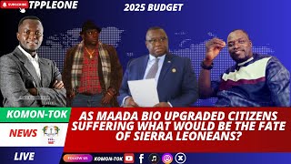 AS MAADA BIO UPGRADED CITIZENS SUFFERING WHATR WOULD BE THE FATE OF SIERRA LEONEANS [upl. by Saree]