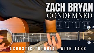 Condemned Zach Bryan Guitar Lesson with Tabs Intro HammerOns [upl. by Anaxor]