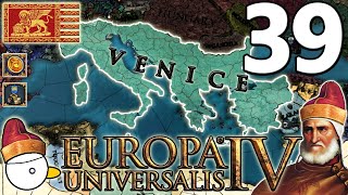 CROCIATA  VENEZIA  EUROPA UNIVERSALIS 4 137  Gameplay ITA 39 [upl. by Fiel]