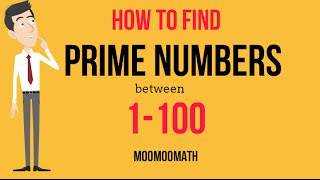 How to find Prime Numbers between 1 and 100 [upl. by Subir663]