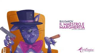 Il Maestro e Margherita M Bulgakov  Audiolibro Integrale [upl. by Trygve]