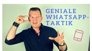 Wie Du dem Mann den Verstand raubst  Whatsapp Taktik [upl. by Virgy691]