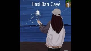 haan hasi ban gaye lyrics [upl. by Thisbee]