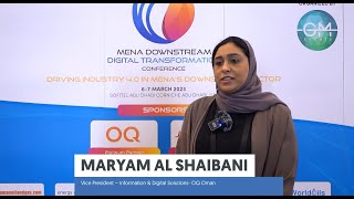 MARYAM AL SHAIBANI Vice President – Information amp Digital Solutions OQ Oman [upl. by Nomled563]