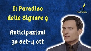 Il Paradiso delle Signore 9 anticipazioni dal 30 settembre al 4 ottobre 2024 torna Vittorio [upl. by Zabrina856]