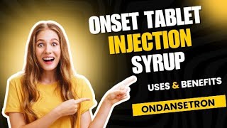 Onset Tablet Syrup Injection Onset Uses Benefits amp Side Effects in UrduHindi [upl. by Annairb]