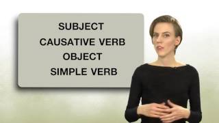 Everyday Grammar Causatives [upl. by Haimerej]