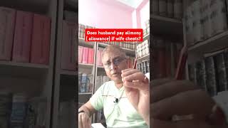 Does husband pay alimony  allowance if wife cheatslawviral [upl. by Gundry]