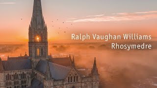 Vaughan Williams Rhosymedre SALISBURY MEDITATION [upl. by Miranda]