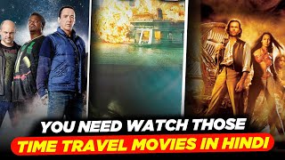 Must Watch Time Travel Movies In Hindi  Top 3 Time Travel Movies  Best Time Travel Movies in Hindi [upl. by Gleich]