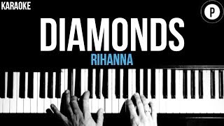 Rihanna  Diamonds Karaoke SLOWER Acoustic Piano Instrumental Cover Lyrics [upl. by Sobel]