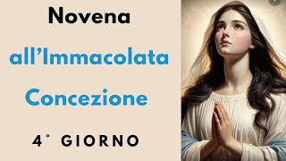 🔴 Novena allImmacolata Concezione 4° Giorno 🙏🙏🙏💖 [upl. by Inneg76]