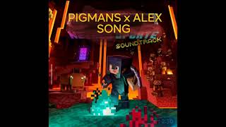 PIGMANS x ALEX SONG Minecraft [upl. by Lahtnero]