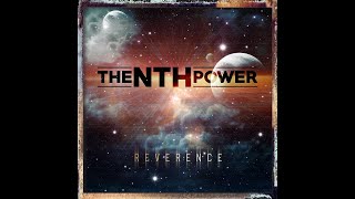 The Nth Power REVERENCE Live In The Studio Outtakes  REEL 1 Behind The Scenes [upl. by Nonnahs795]