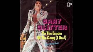 Im The Leader Of The Gang I Am  Gary Glitter 1973 High Tone [upl. by Nnylahs984]