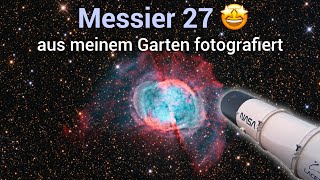 Messier 27  Der Hantelnebel  Blick durch mein Teleskop [upl. by Maher]