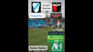 TEMPERLEY VS COLÓN  EN VIVO [upl. by Ramburt149]