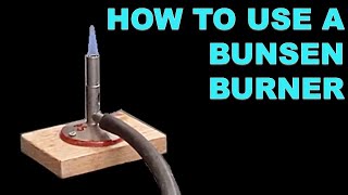 How to Use a Bunsen Burner [upl. by Wolf433]