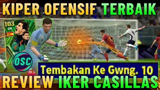 REVIEW CASILLAS EPIC KIPER TERKUAT EFOOTBALL 2024 MOBILE [upl. by Noiwtna]