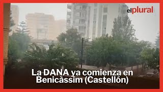 Las precipitaciones de la DANA ya comienzan en Benicàssim Castellón [upl. by Lledraw]