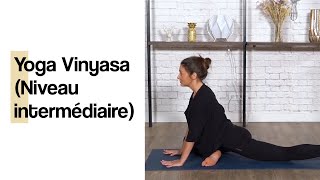 Yoga Vinyasa niveau intermédiaire [upl. by Ellerol]