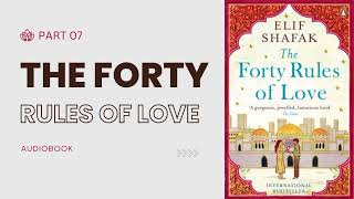 The Forty Rules Of Love  Forty Rules Of Love Audiobook  Part 7 [upl. by Harcourt12]