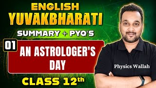 AN ASTROLOGERS DAY 01  English Yuvakbharati  Class12th [upl. by Akcinehs]