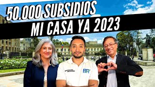 MI CASA YA 2023 Aplica a los SUBSIDIOS DEL GOBIERNO de PETRO 💵 [upl. by Ahsened]