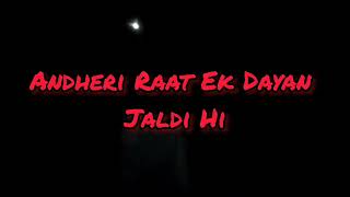 Andheri Raat Ek Dayan Promo [upl. by Reames]