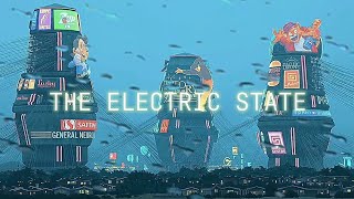 quotThe Electric Statequot [upl. by Inanak950]