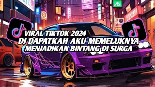 DJ RASA YANG TERTINGGAL  DAPATKAH AKU MEMELUKNYA MENJADIKAN BINTANG DI SURGA VIRAL TIKTOK 2024 [upl. by Benton]