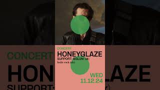 Honeyglaze  Wed 1112 at Rotondes [upl. by Inavihs]