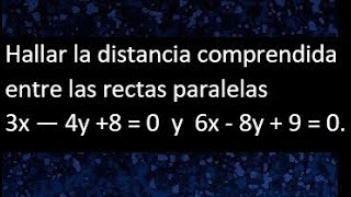 Distancia entre 2 rectas paralelas formula de la distancia entre dos rectas geometría analítica [upl. by Kubiak]